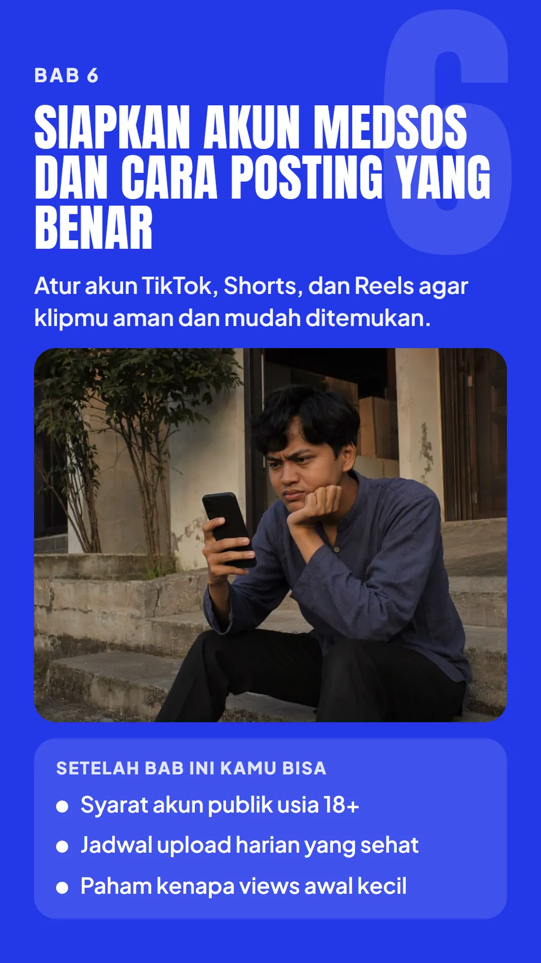 Bab 6: Siapkan Akun Medsos dan Cara Posting yang Benar