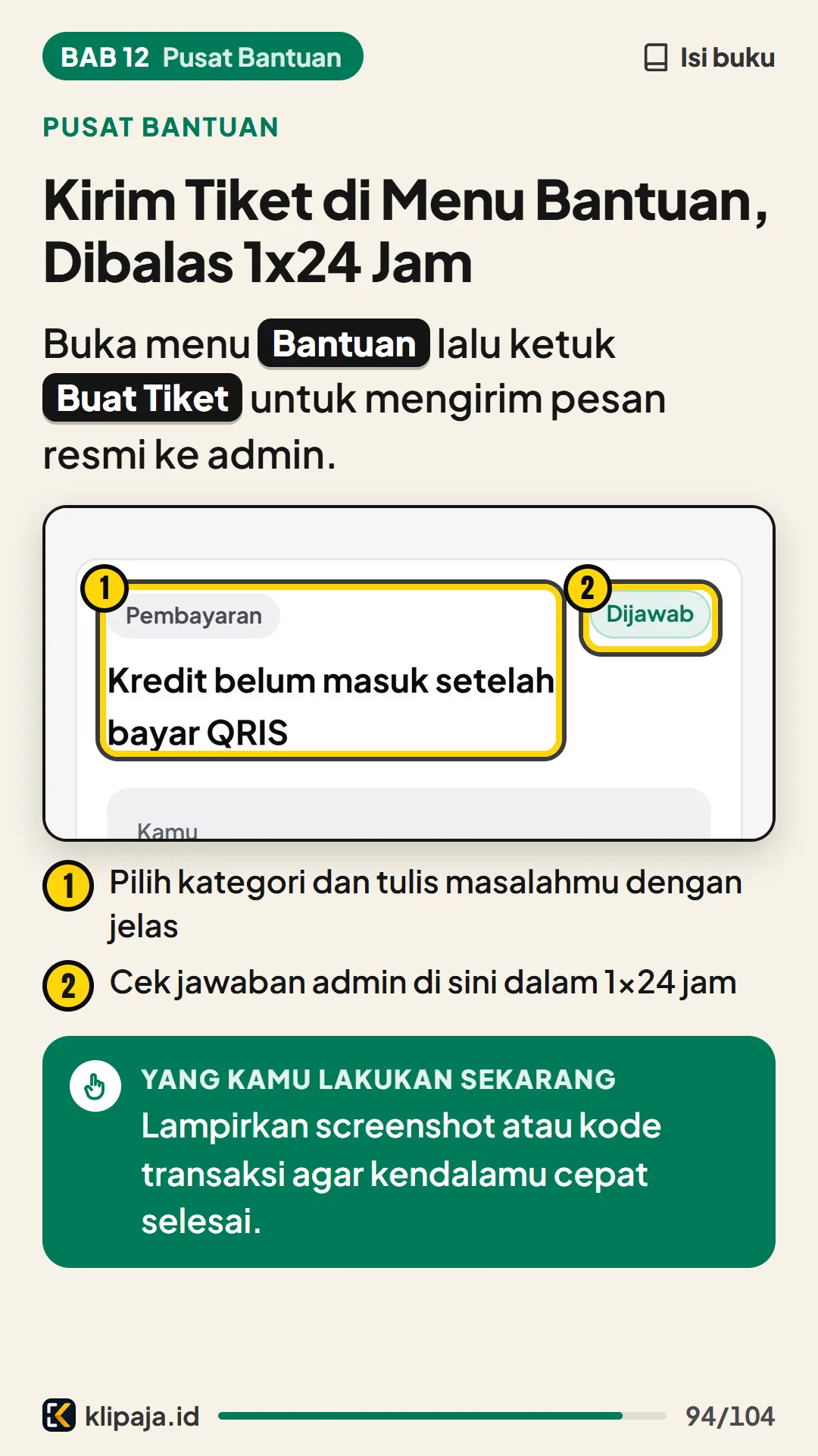 Kirim Tiket di Menu Bantuan, Dibalas 1x24 Jam