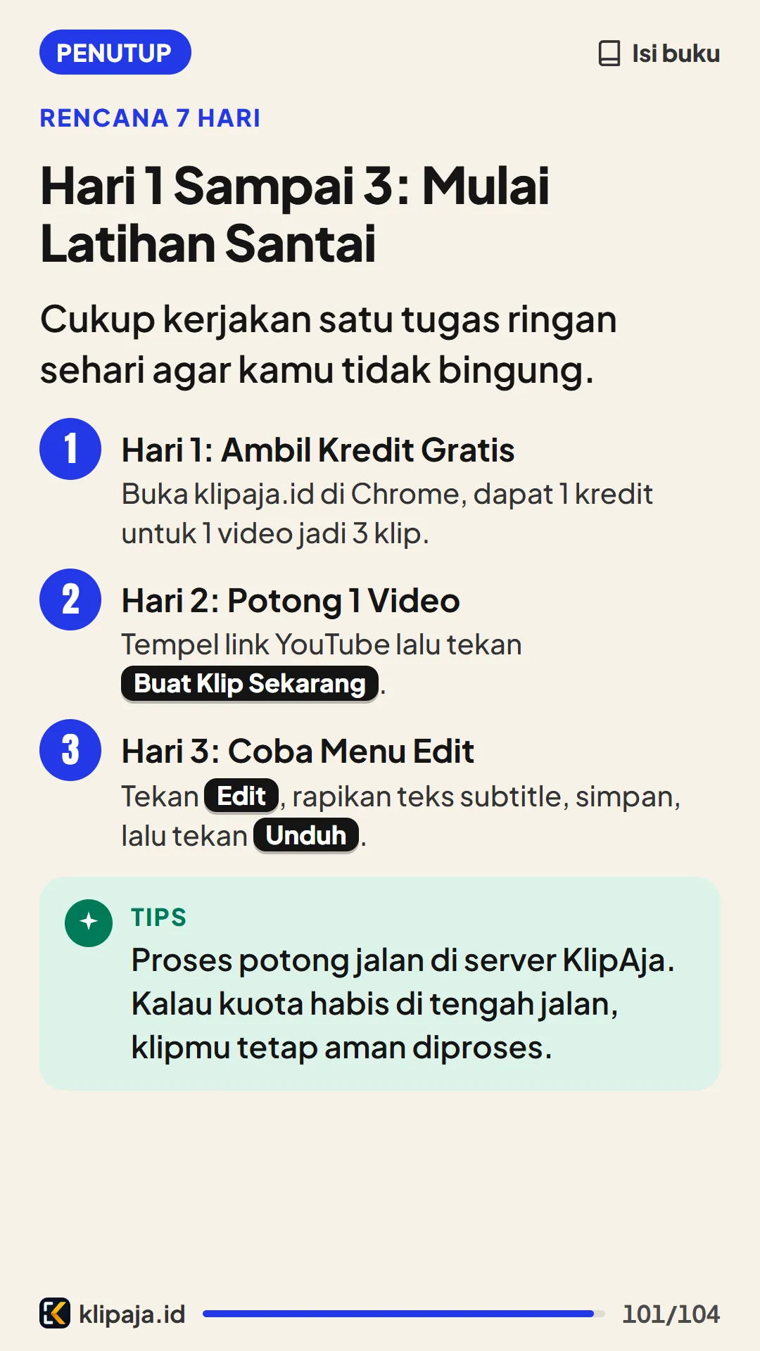 Hari 1 Sampai 3: Mulai Latihan Santai