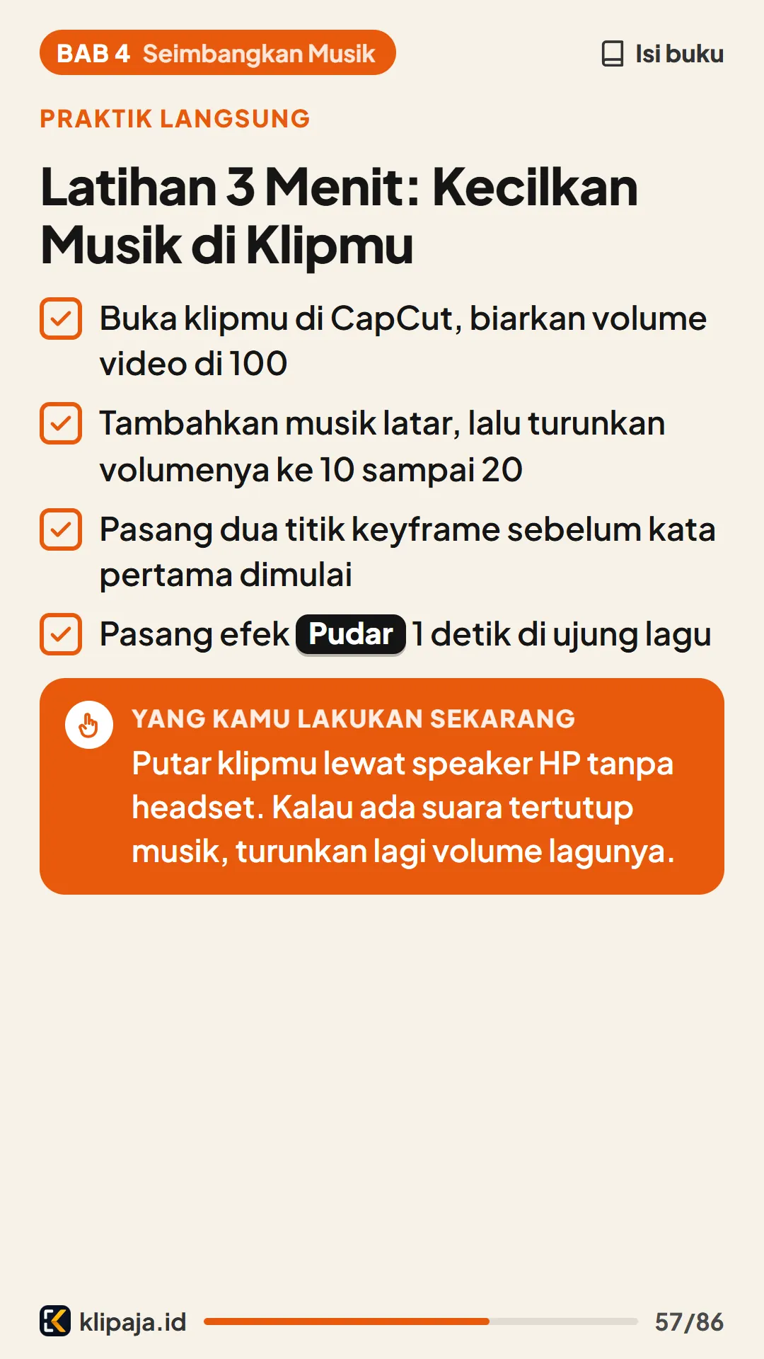 Latihan 3 Menit: Kecilkan Musik di Klipmu