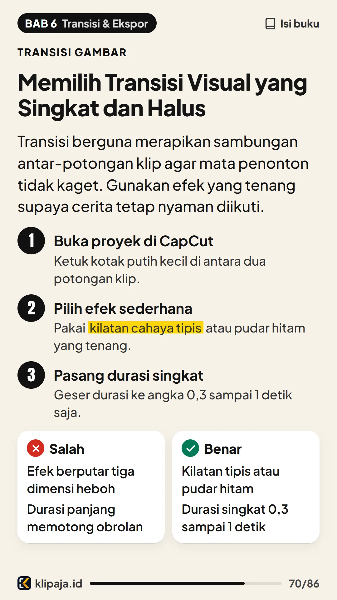 Memilih Transisi Visual yang Singkat dan Halus