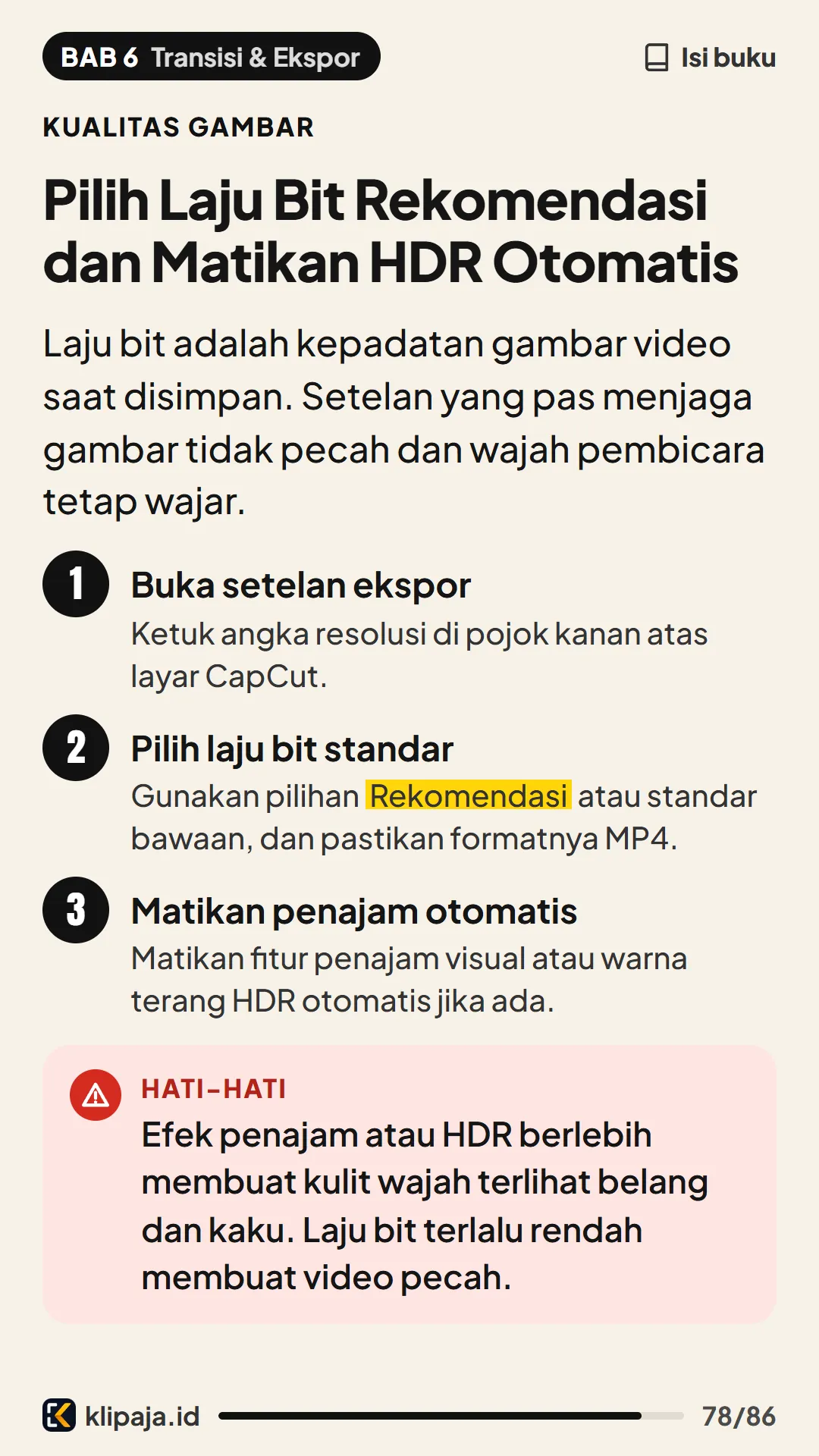 Pilih Laju Bit Rekomendasi dan Matikan HDR Otomatis