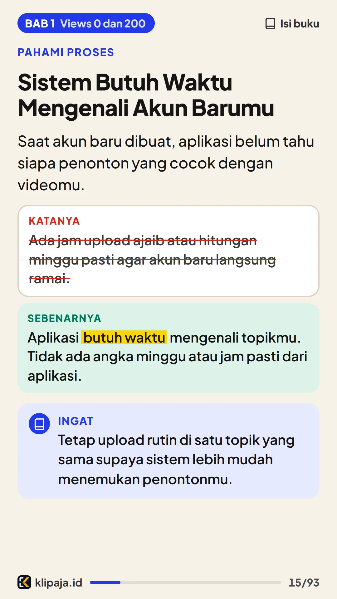 Sistem Butuh Waktu Mengenali Akun Barumu