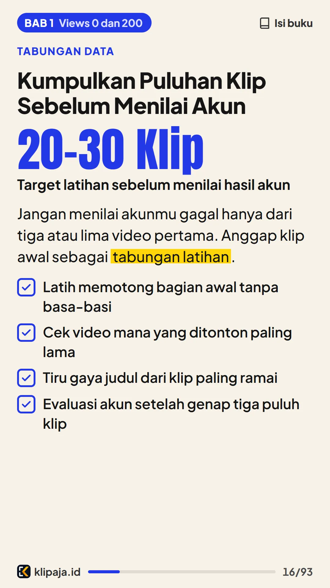 Kumpulkan Puluhan Klip Sebelum Menilai Akun