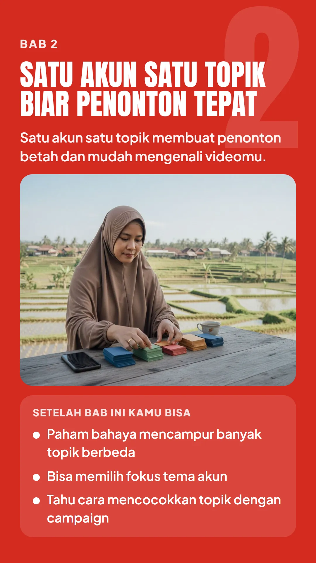 Bab 2: Satu Akun Satu Topik Biar Penonton Tepat