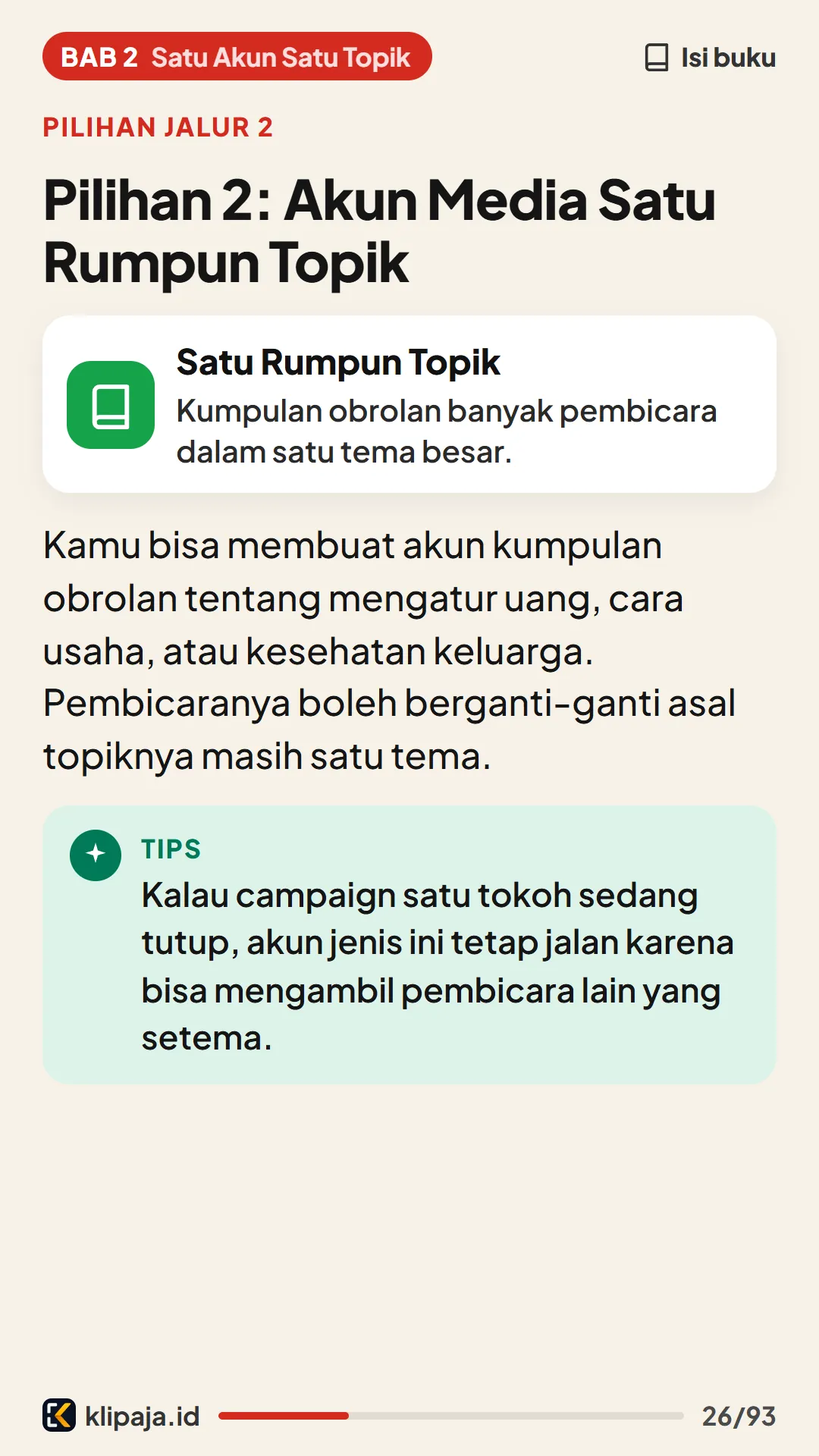 Pilihan 2: Akun Media Satu Rumpun Topik