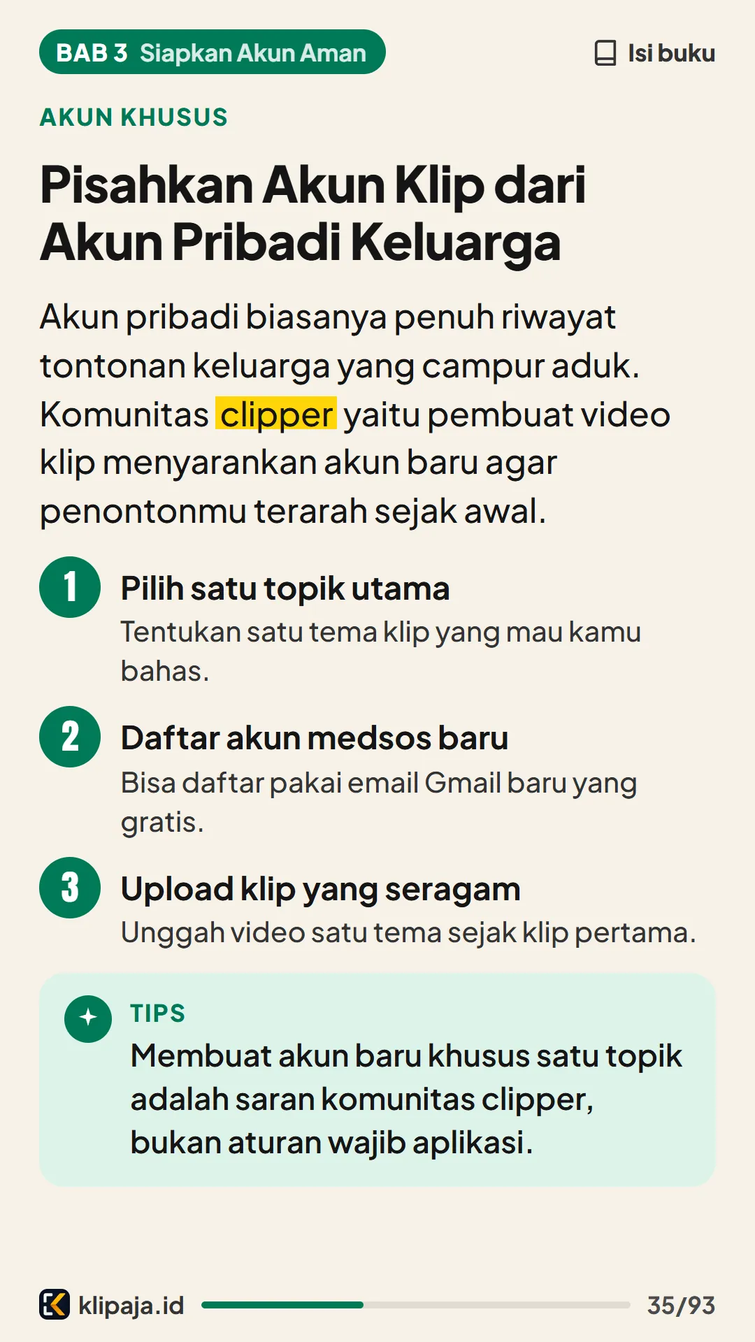 Pisahkan Akun Klip dari Akun Pribadi Keluarga