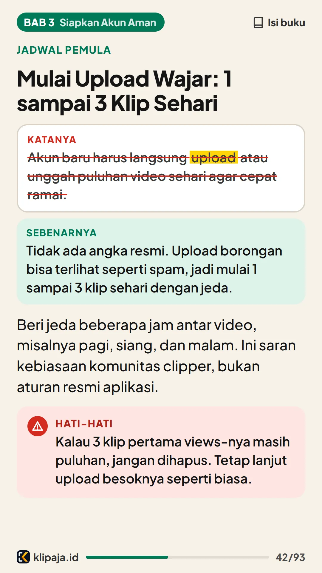 Mulai Upload Wajar: 1 sampai 3 Klip Sehari