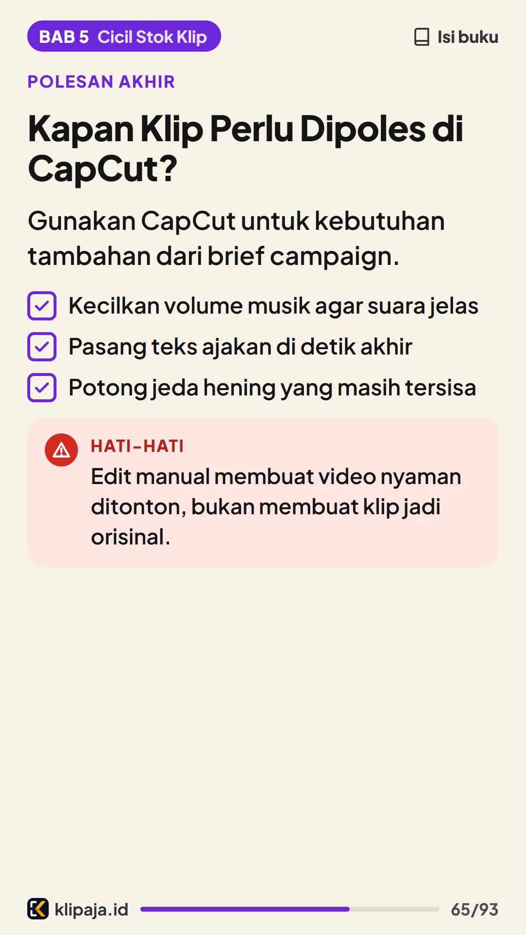 Kapan Klip Perlu Dipoles di CapCut?