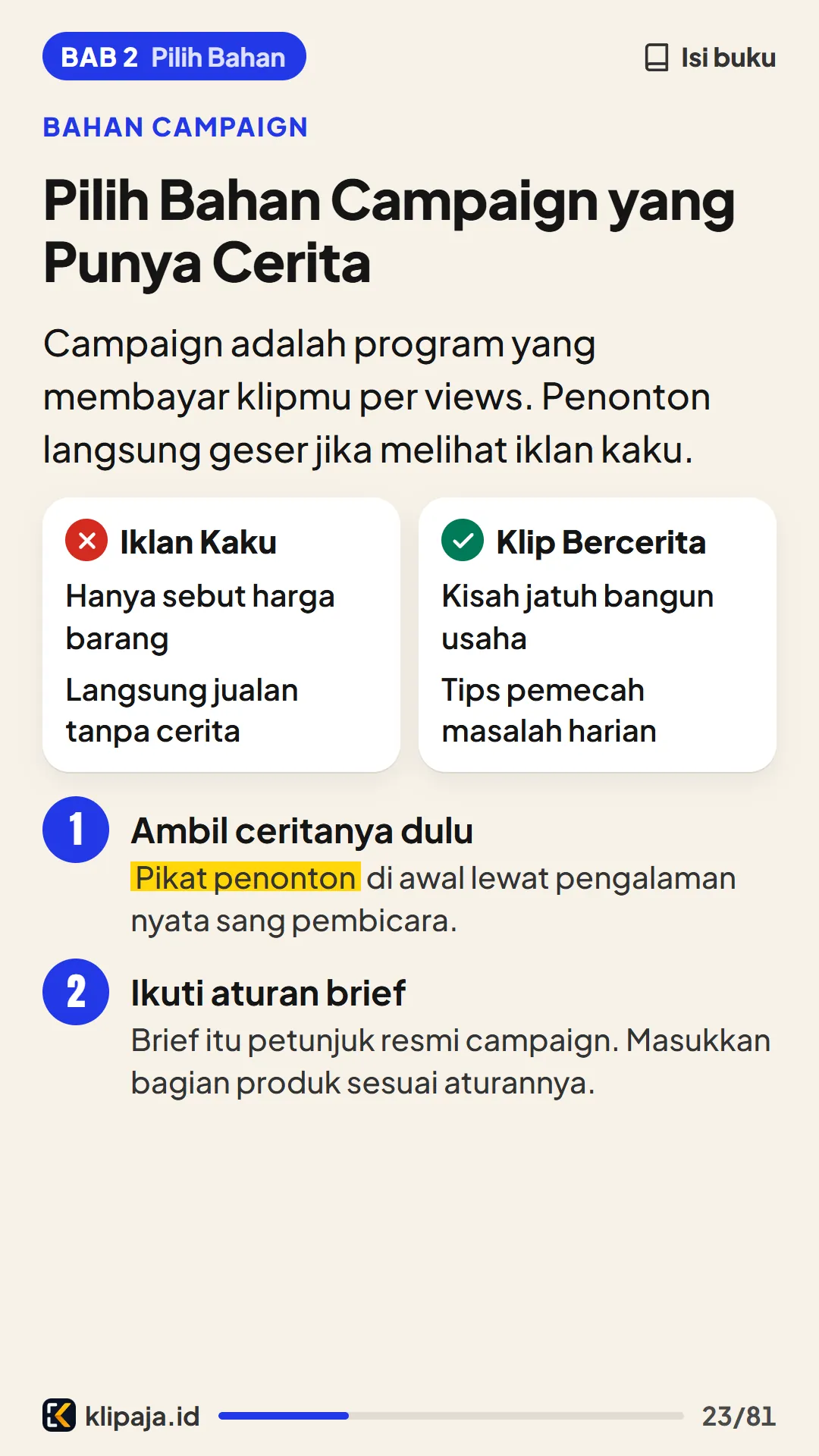 Pilih Bahan Campaign yang Punya Cerita