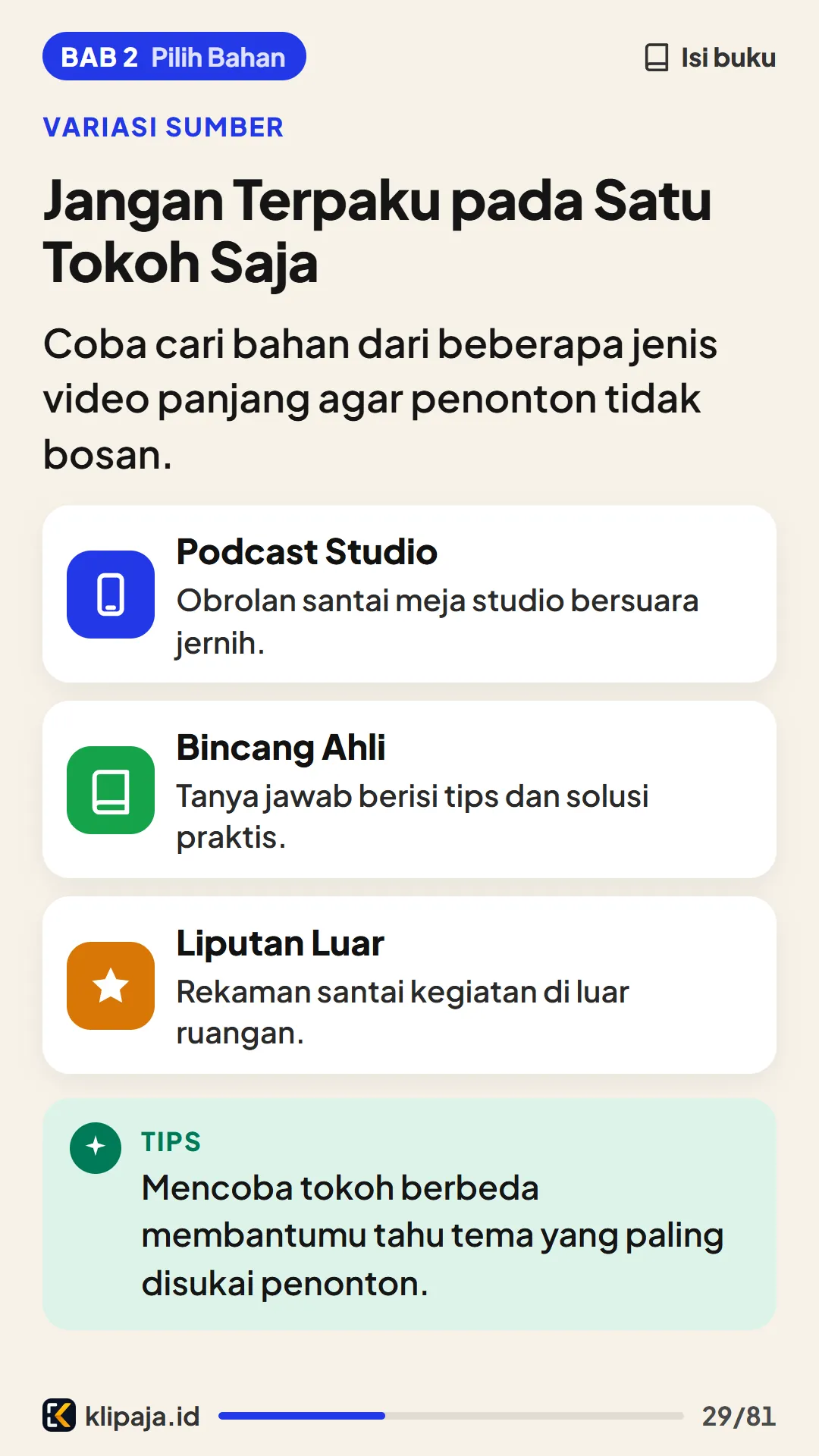 Jangan Terpaku pada Satu Tokoh Saja