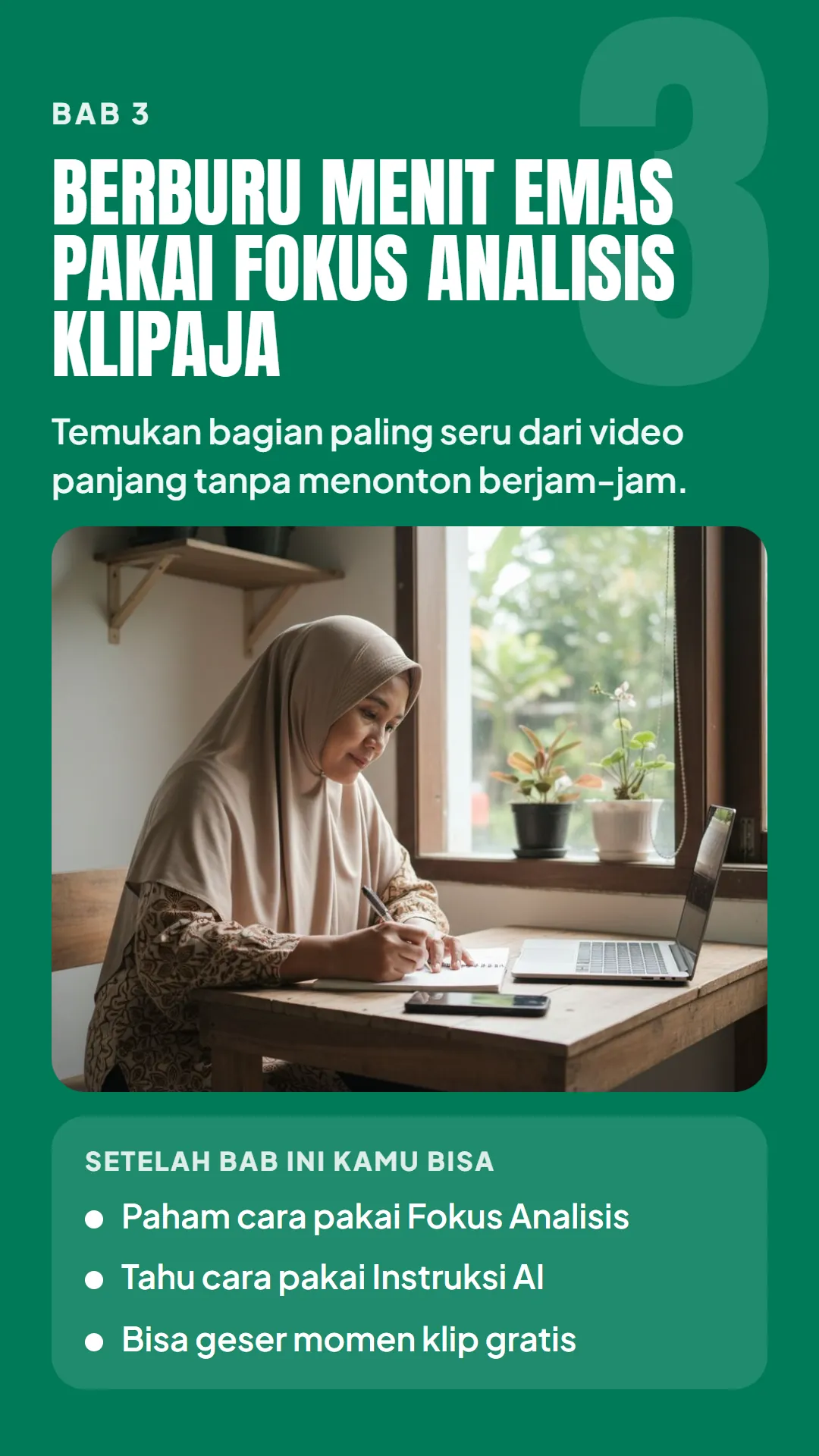 Bab 3: Berburu Menit Emas Pakai Fokus Analisis KlipAja