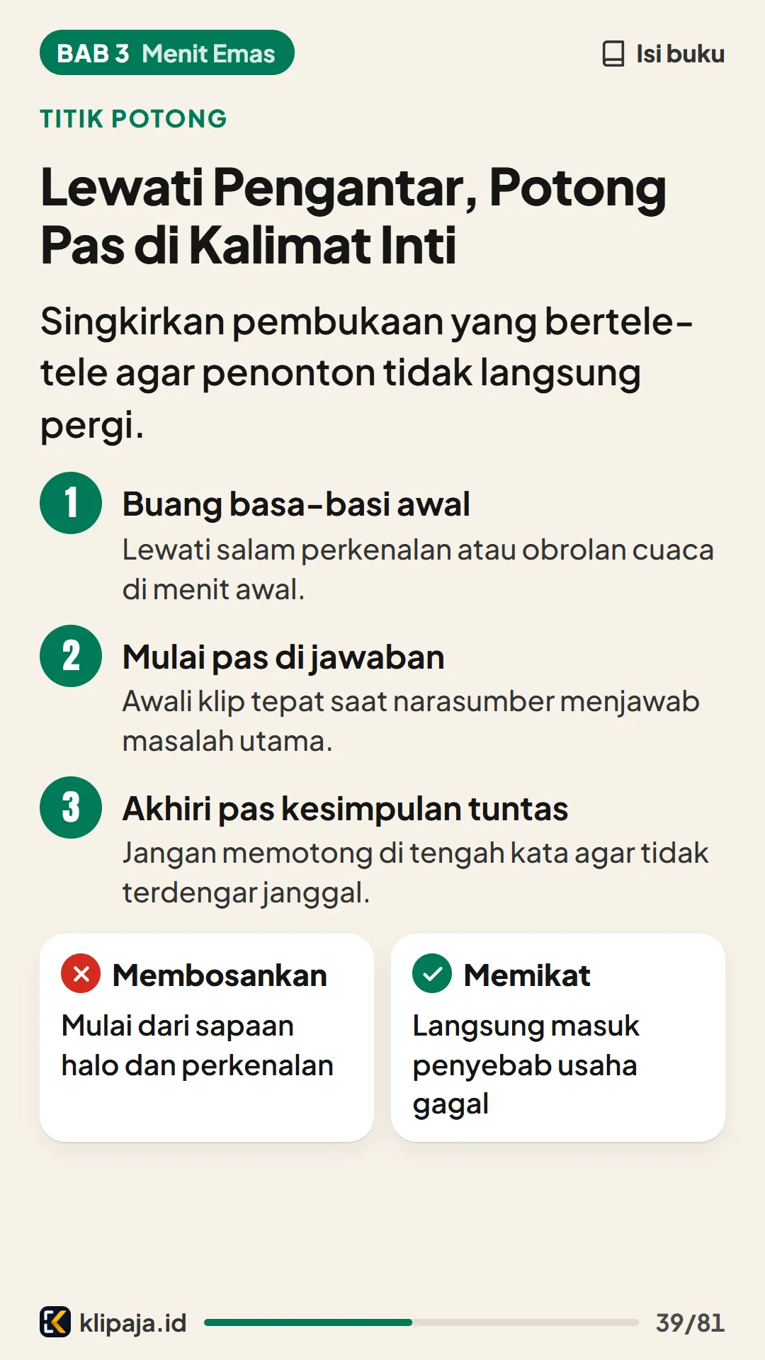 Lewati Pengantar, Potong Pas di Kalimat Inti