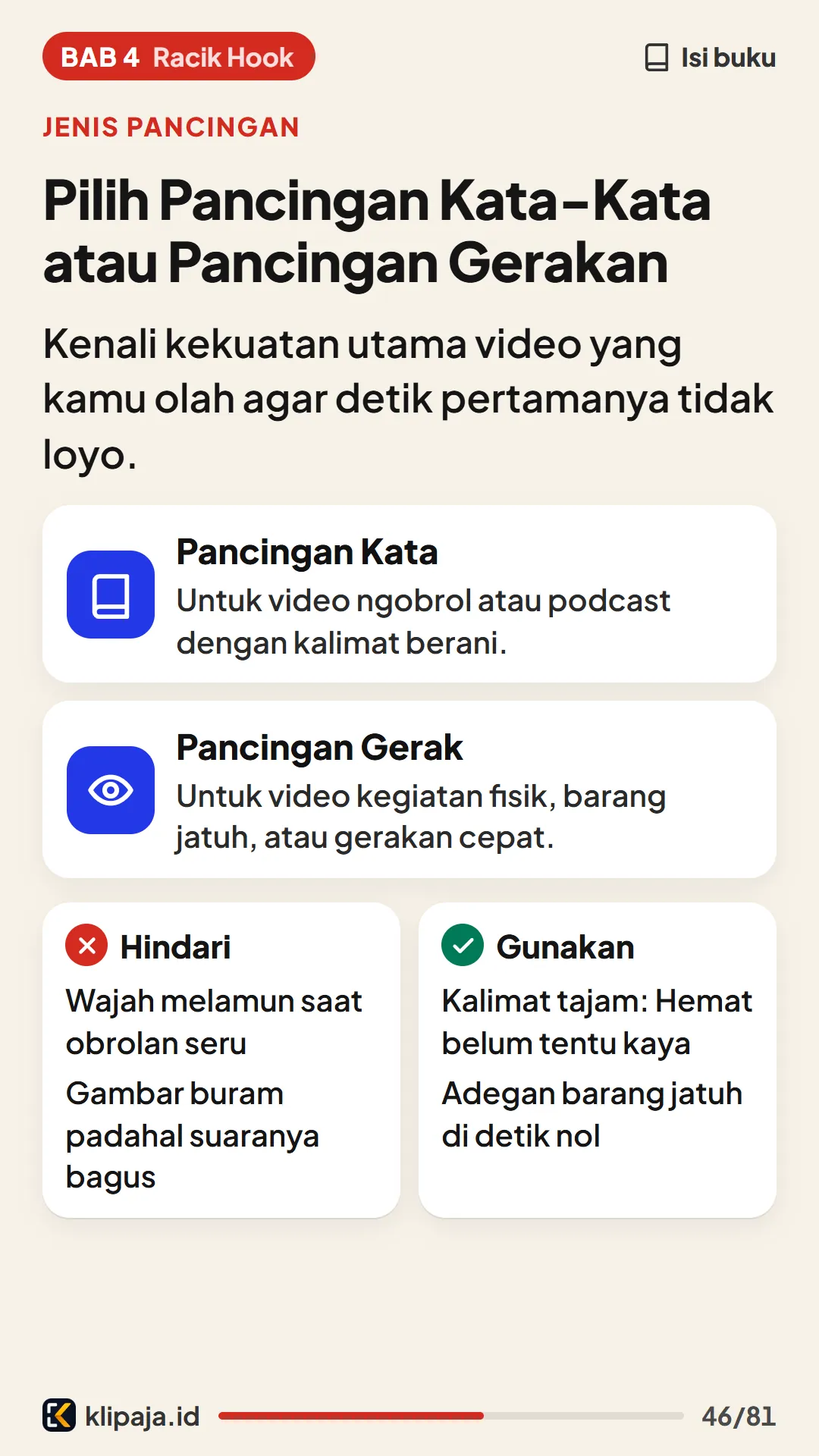 Pilih Pancingan Kata-Kata atau Pancingan Gerakan