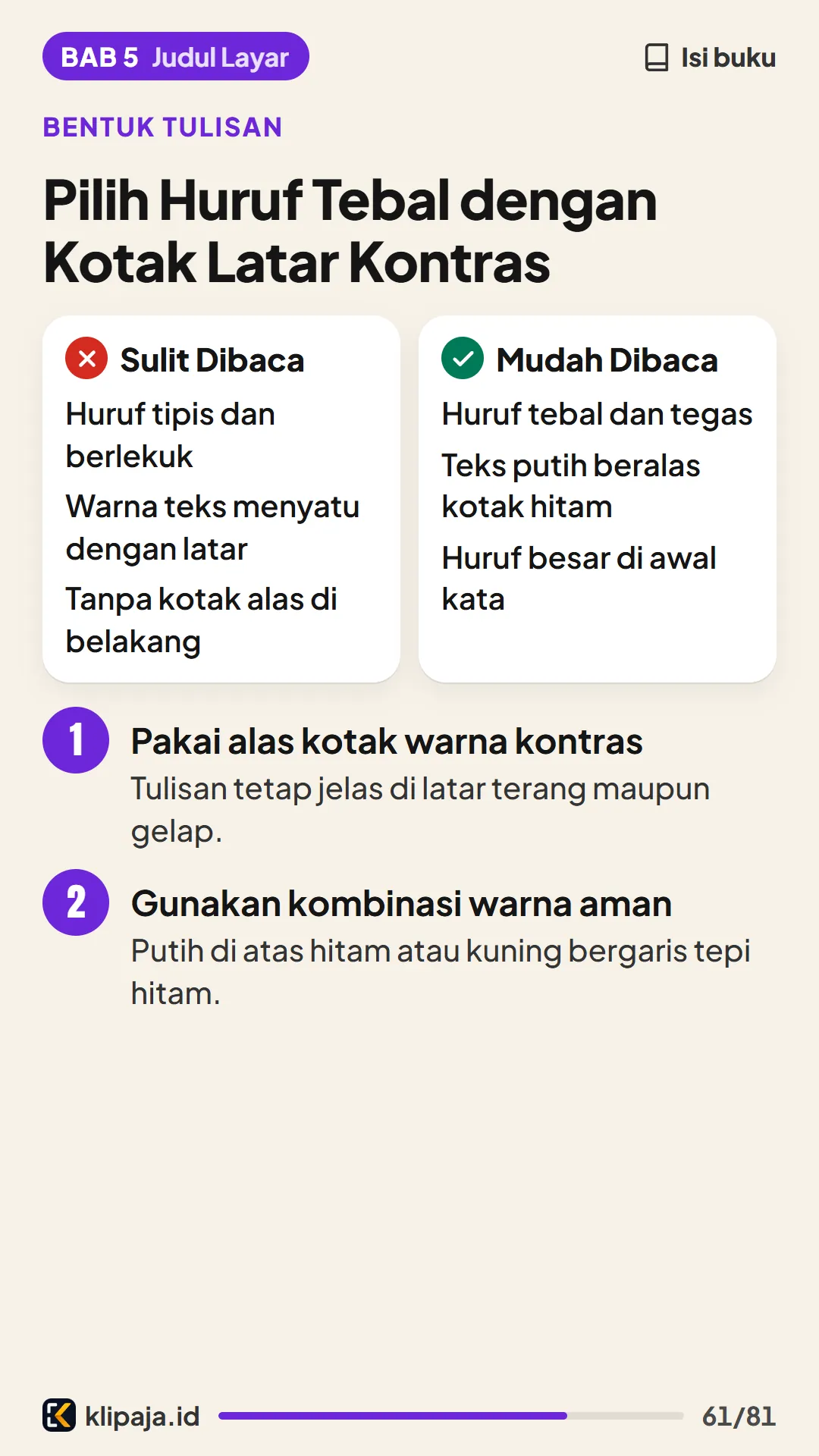 Pilih Huruf Tebal dengan Kotak Latar Kontras