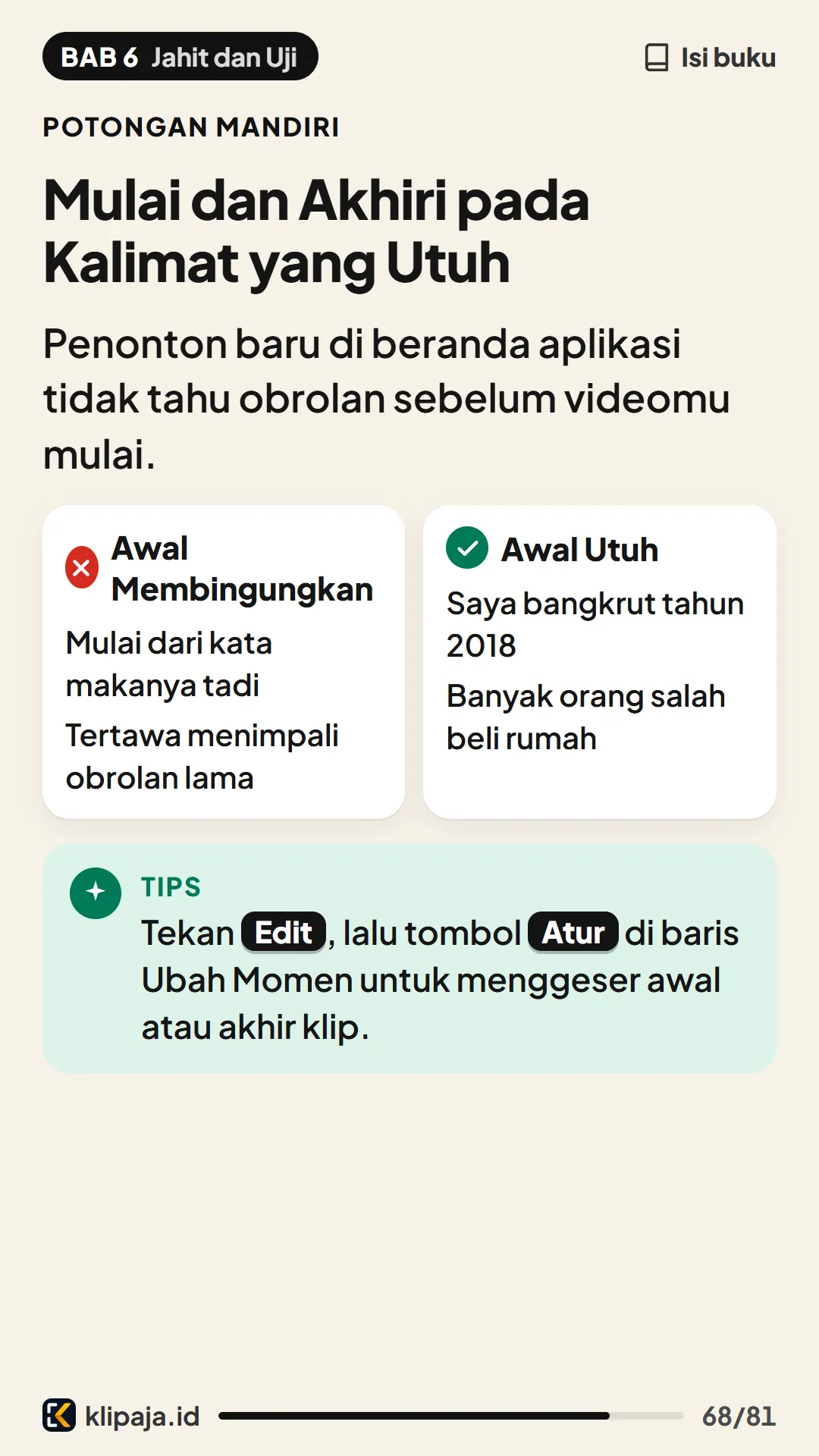 Mulai dan Akhiri pada Kalimat yang Utuh