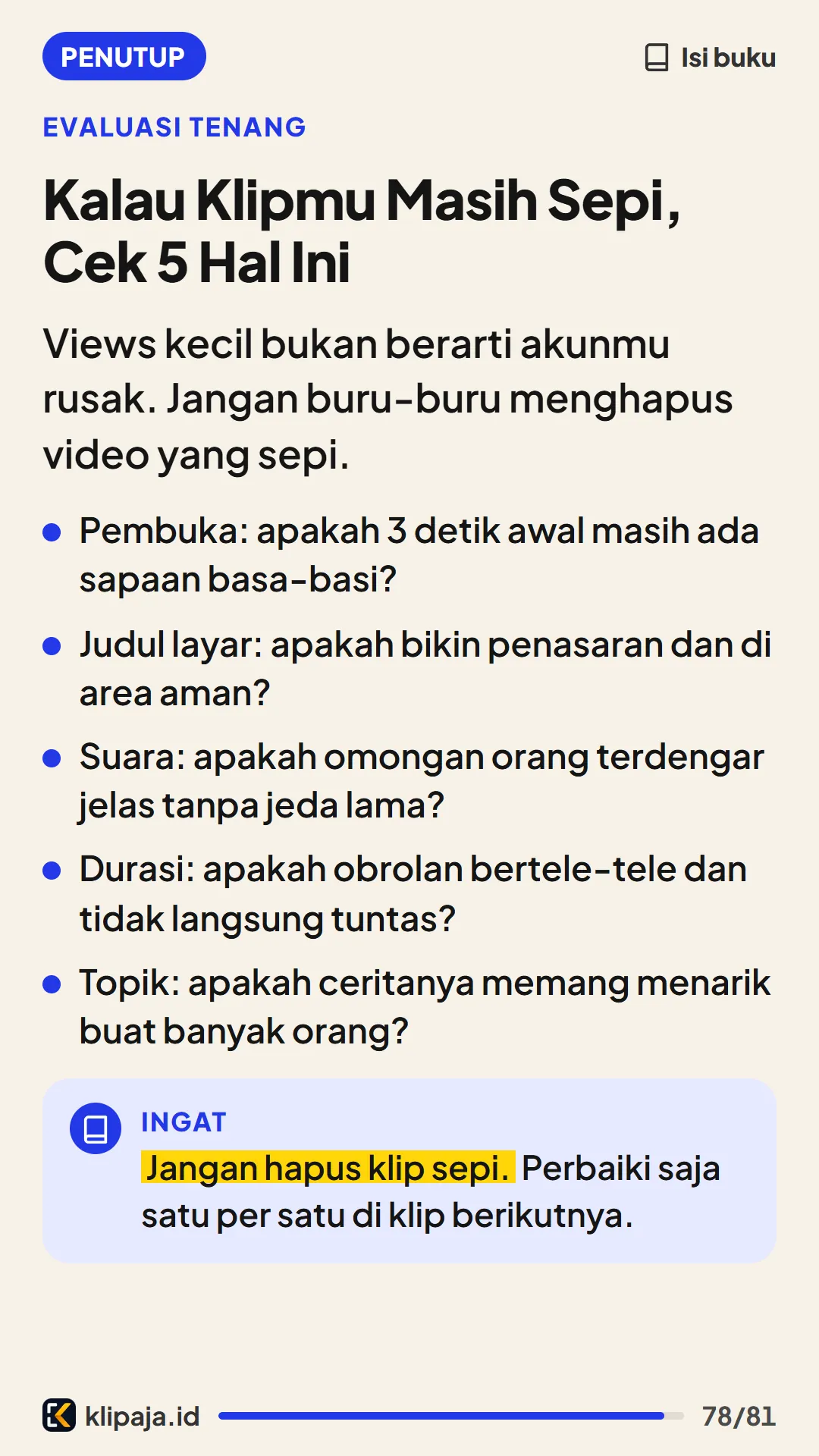 Kalau Klipmu Masih Sepi, Cek 5 Hal Ini